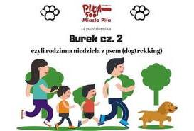 Burek cz.2 czyli rodzinna niedziela z psem
