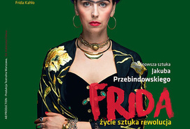 FRIDA - życie sztuka rewolucja 