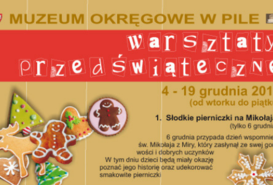 Warsztaty przedświąteczne w Muzeum Okręgowym