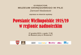 Wystawa: Powstanie Wielkopolskie 1918/19 w regionie nadnoteckim