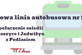 Nowa linia autobusowa nr 19 (Koszyce, Jadwiżyn - Podlasie)