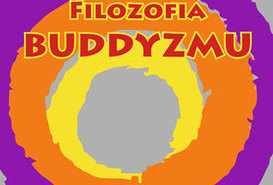 Wykład: Filozofia buddyzmu