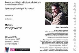 Spotkanie autorskie: Marek Przybyłowicz