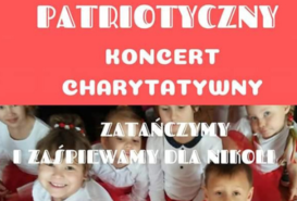 Patriotyczny Koncert Charytatywny Dla Nikoli