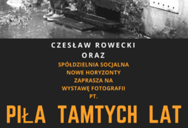 Wernisaż CZesława Roweckiego / Piła tamtych lat 