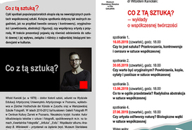 Co z tą sztuką? - wykłady o współeczesnej twórczości