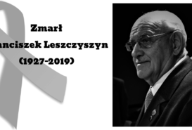 Zmarł Franciszek Leszczyszyn (1927-2019)