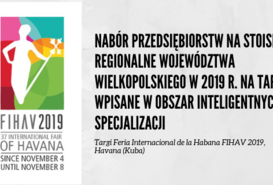 Nabór przedsiębiorstw na stoisko regionalne Województwa Wielkopolskiego w 2019 r. na targi wpisane w obszar Inteligentnych Specjalizacji