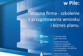 Własna firma - przygotowanie wniosku i biznes planu
