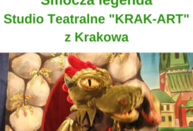 Spektakl Smocza legenda / #wakacjewmiescie