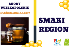 SMAKI REGIONU - Miody wielkopolskie