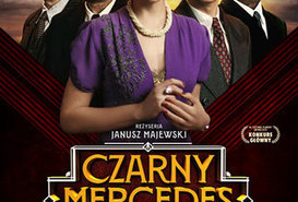 Wieczór Dobrego Kina: Czarny Mercedes 
