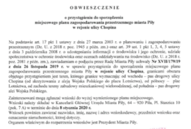 Obwieszczenie o przystąpieniu do sporządzenia miejscowego planu zagospodarowania przestrzennego miasta Piły w rejonie ulicy Chopina