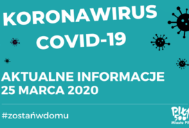 Komunikat Prezydenta Miasta do mieszkańców Piły z dn. 25 marca 2020 (COVID-19)