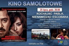 Kino samolotowe - Kochając Pabla, nienawidząc Escobara.