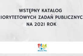 Wstępny katalog priorytetowych zadań publicznych na 2021 rok