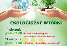 Wakacje z RCK - Ekologiczne wtorki