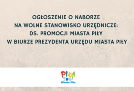 Nabór na wolne stanowisko urzędnicze ds. promocji miasta Piły