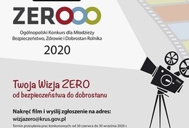 II Ogólnopolski Konkurs dla Młodzieży „Moja Wizja Zero – Bezpieczeństwo, Zdrowie i Dobrostan Rolnika”