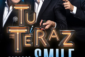 Kabaret Smile - Tu i teraz