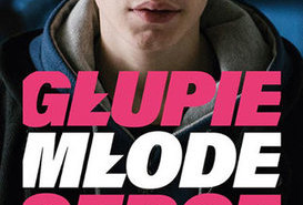 KINO PRZED HEJNAŁEM - Głupie młode serce