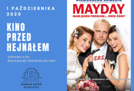 KINO PRZED HEJNAŁEM - Mayday
