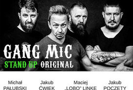 ODWOŁANE - GANG MiC – StandUp Orginal