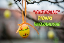 'Kulturalne' pisanki wielkanocne - wydarzenie online