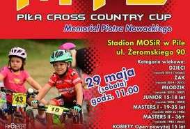 MTB Piła Cross Country Cup. Memoriał Piotra Nowackiego