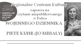 Czytanie niepublikowanego w Polsce  WOJENNEGO DZIENNIKA  PIETE KUHR (JO MIHALY)
