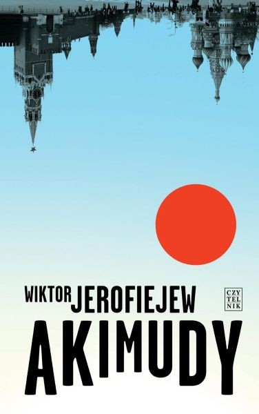 Książka do zjedzenia/ literatura rosyjska/ Wiktor Jerofiejew