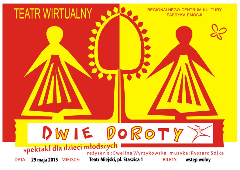Dwie Doroty - Teatr Wirtualny